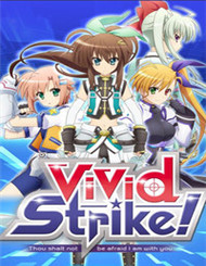 魔法少女奈叶ViVid Strike！