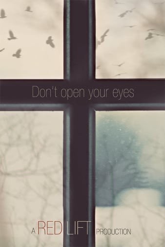 不要睁开你的眼睛