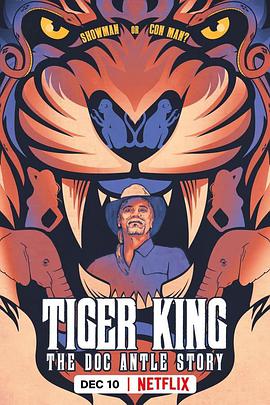Tiger King： The Doc Antle Story